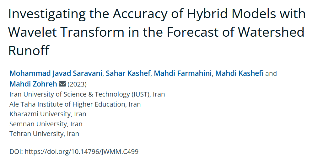 Investigating the Accuracy of Hybrid Models with Wavelet Transform in the Forecast of Watershed Runoff — نمونه کار منتشرشده موسسه شریف پیپر