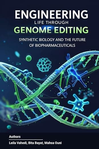 Engineering Life through Genome Editing Synthetic Biology and the Future of Biopharmaceuticals — نمونه کار منتشرشده موسسه شریف پیپر